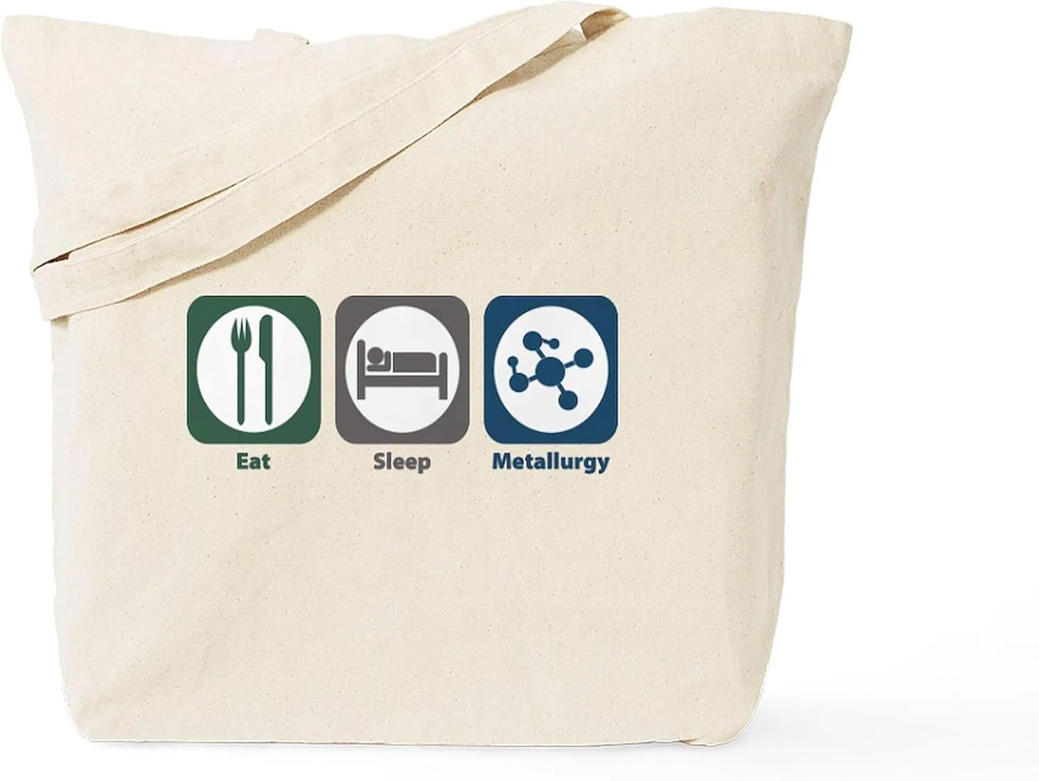 CafePress Eat Sleep Metallurgy Tote Bag Reusable Natural Beige Canvas Shopping Bag