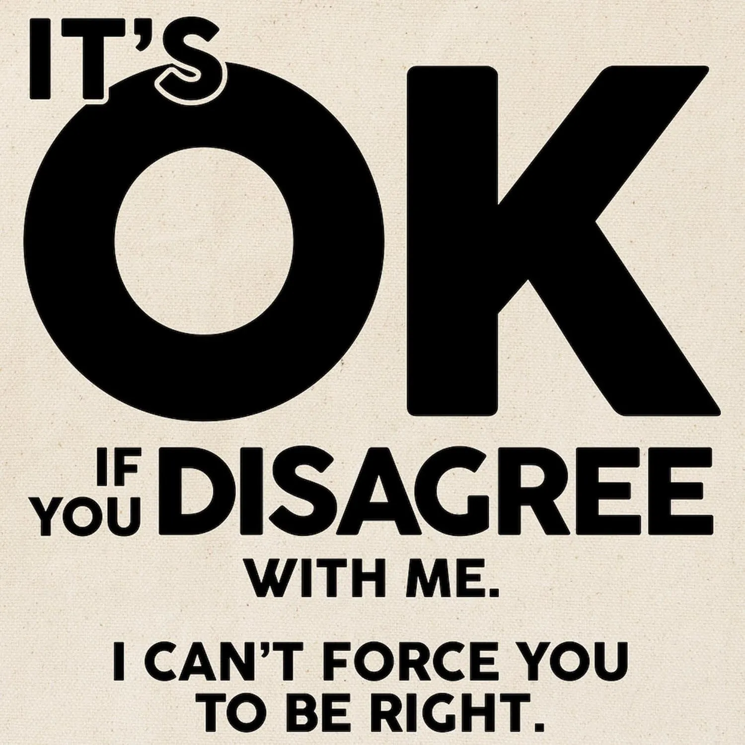 CafePress It's Okay If You Disagree With Me Tote Bag Natural Canvas Tote Bag, Reusable Shopping Bag