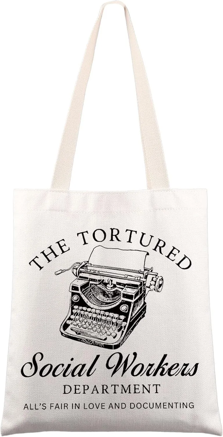 KEYCHIN Social Workers Tote Bag The Tortured Social Workers Department Gifts MSW LSW LCSW Gifts Social Workers Shoulder Bag