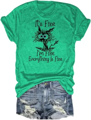 Women's I'm Fine Everything is Fine T-Shirts Short Sleeve Sayings Oversized Casual Cute Cat Graphic Tee Blouse Tops